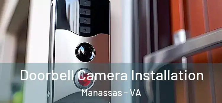 Doorbell Camera Installation Manassas - VA