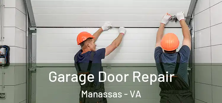  Garage Door Repair Manassas - VA