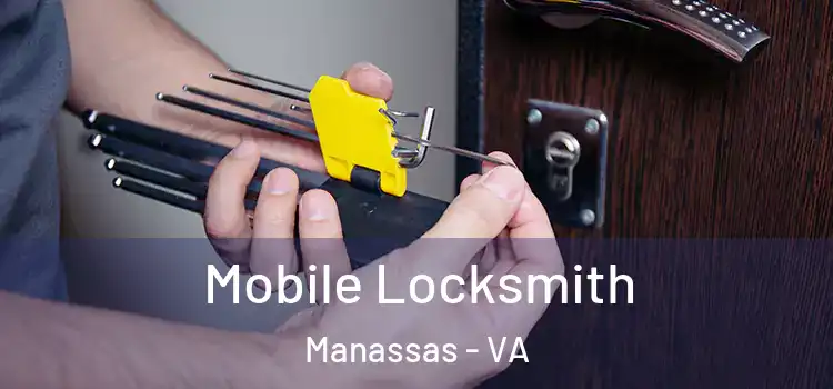  Mobile Locksmith Manassas - VA